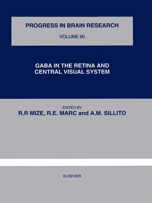 cover image of GABA in the Retina and Central Visual System